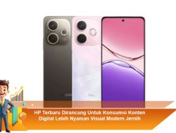 HP Terbaru Dirancang Untuk Konsumsi Konten Digital Lebih Nyaman Visual Modern Jernih